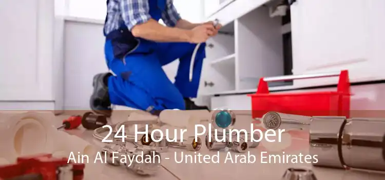 24 Hour Plumber Ain Al Faydah - United Arab Emirates