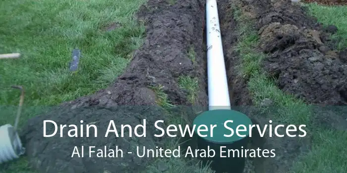 Drain And Sewer Services Al Falah - United Arab Emirates