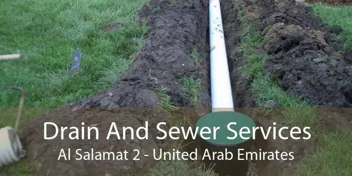 Drain And Sewer Services Al Salamat 2 - United Arab Emirates