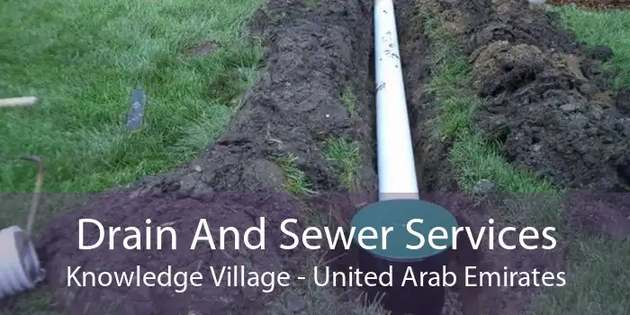 Drain And Sewer Services Knowledge Village - United Arab Emirates