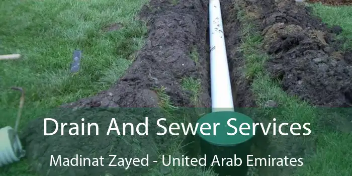 Drain And Sewer Services Madinat Zayed - United Arab Emirates