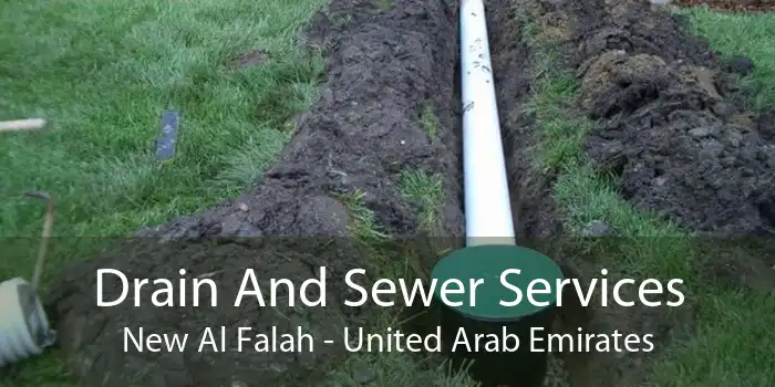 Drain And Sewer Services New Al Falah - United Arab Emirates