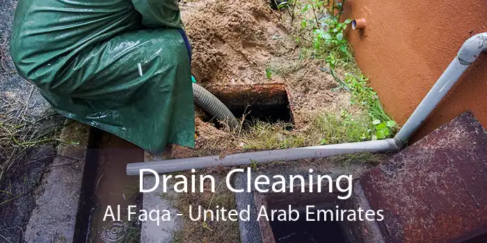 Drain Cleaning Al Faqa - United Arab Emirates