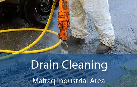  Drain Cleaning Mafraq Industrial Area
