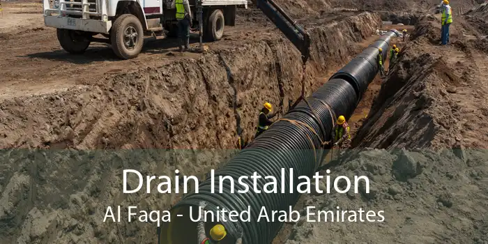 Drain Installation Al Faqa - United Arab Emirates