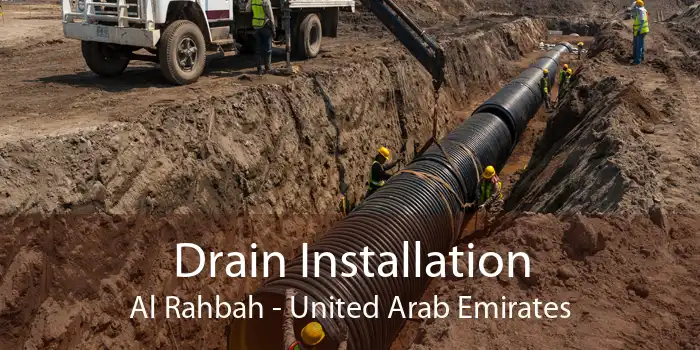 Drain Installation Al Rahbah - United Arab Emirates