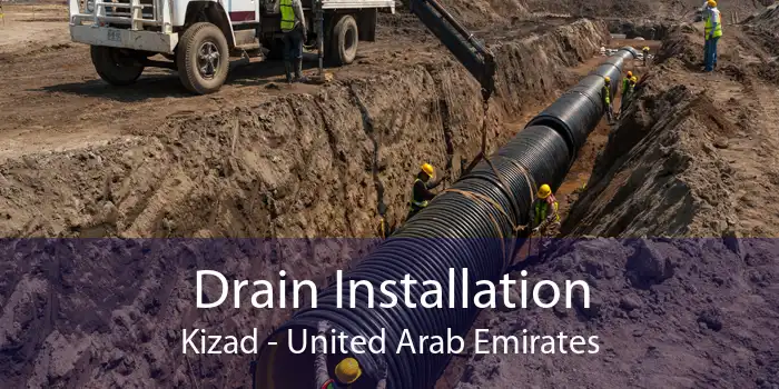 Drain Installation Kizad - United Arab Emirates