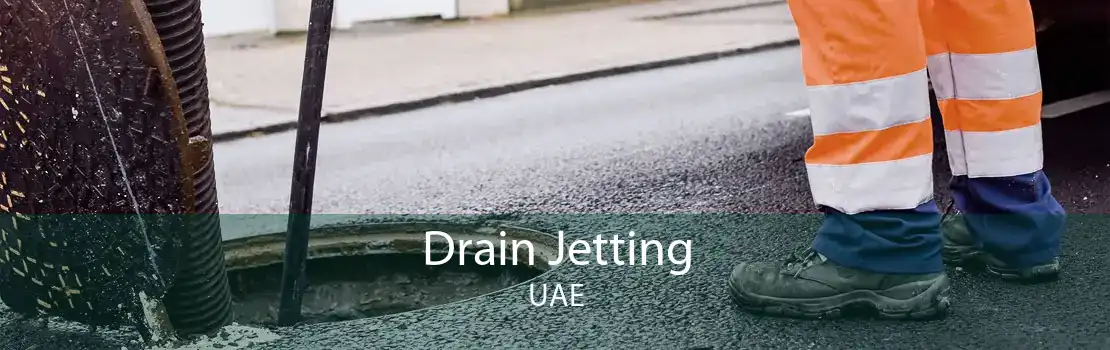 Drain Jetting UAE