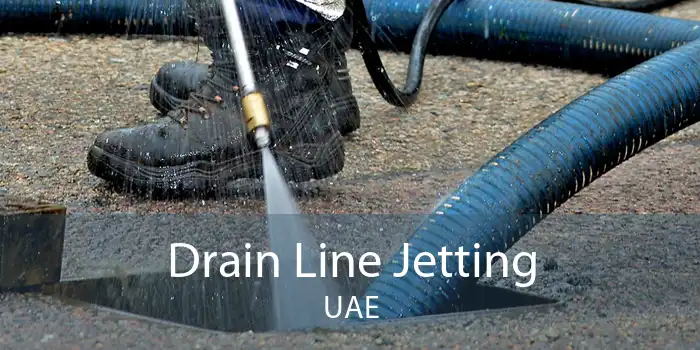 Drain Line Jetting UAE