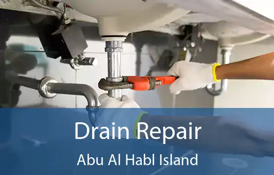  Drain Repair Abu Al Habl Island