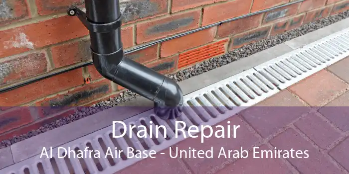 Drain Repair Al Dhafra Air Base - United Arab Emirates