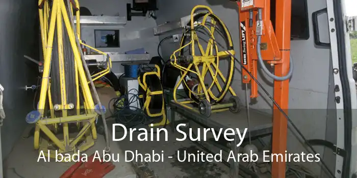 Drain Survey Al bada Abu Dhabi - United Arab Emirates