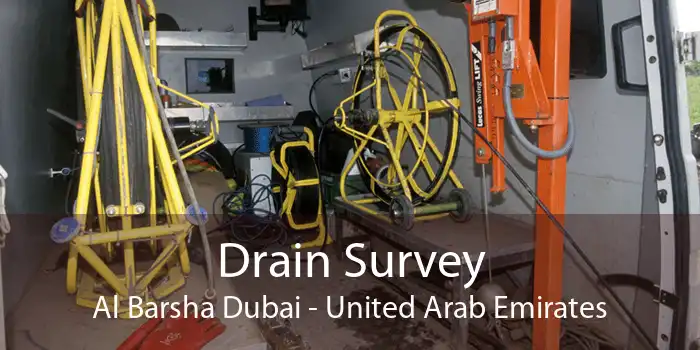 Drain Survey Al Barsha Dubai - United Arab Emirates