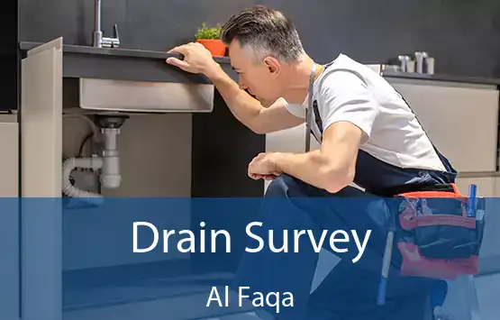 Drain Survey Al Faqa