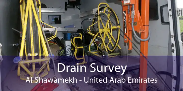 Drain Survey Al Shawamekh - United Arab Emirates