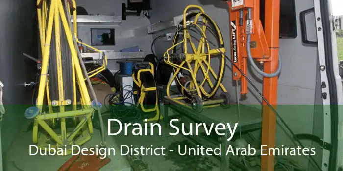 Drain Survey Dubai Design District - United Arab Emirates