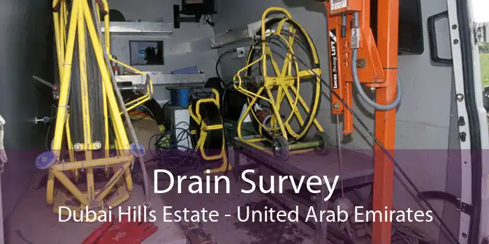 Drain Survey Dubai Hills Estate - United Arab Emirates