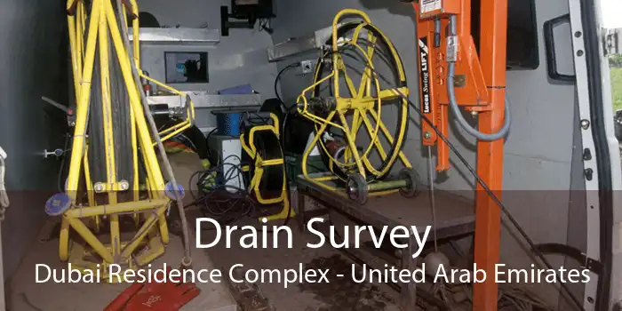 Drain Survey Dubai Residence Complex - United Arab Emirates