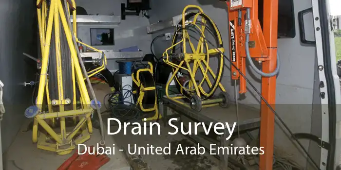 Drain Survey Dubai - United Arab Emirates