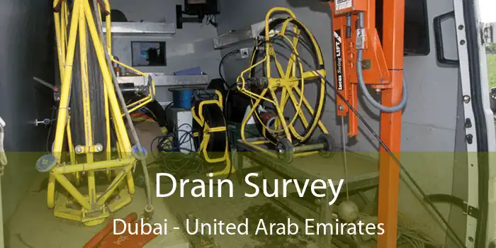 Drain Survey Dubai - United Arab Emirates