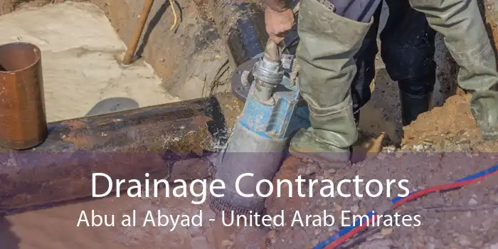 Drainage Contractors Abu al Abyad - United Arab Emirates
