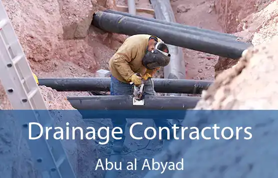 Drainage Contractors Abu al Abyad