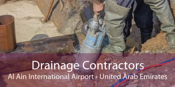 Drainage Contractors Al Ain International Airport - United Arab Emirates