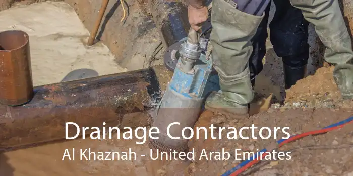 Drainage Contractors Al Khaznah - United Arab Emirates