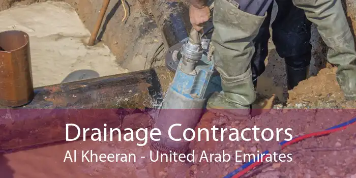Drainage Contractors Al Kheeran - United Arab Emirates