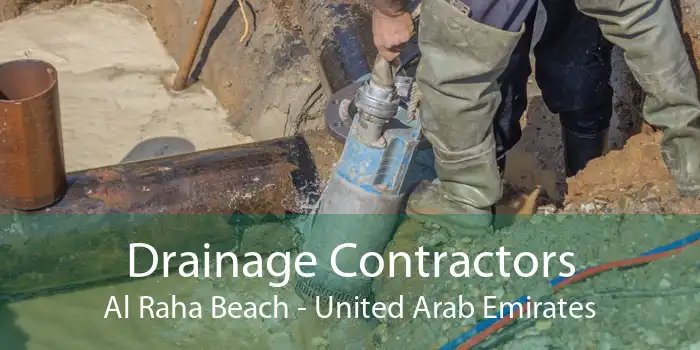 Drainage Contractors Al Raha Beach - United Arab Emirates