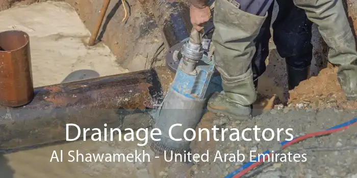 Drainage Contractors Al Shawamekh - United Arab Emirates