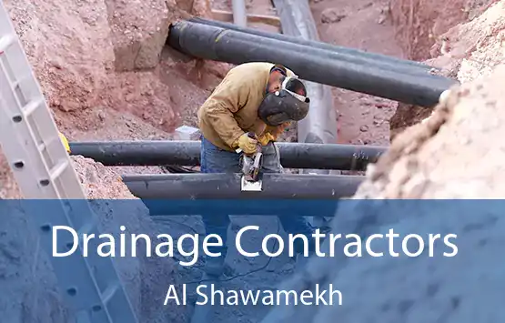 Drainage Contractors Al Shawamekh