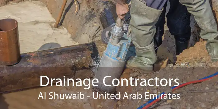 Drainage Contractors Al Shuwaib - United Arab Emirates