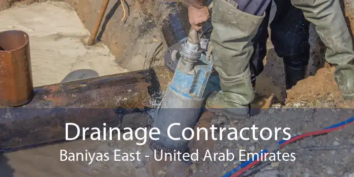 Drainage Contractors Baniyas East - United Arab Emirates