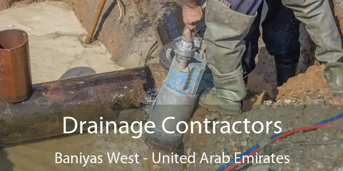 Drainage Contractors Baniyas West - United Arab Emirates