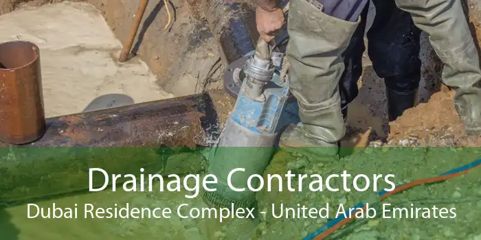 Drainage Contractors Dubai Residence Complex - United Arab Emirates
