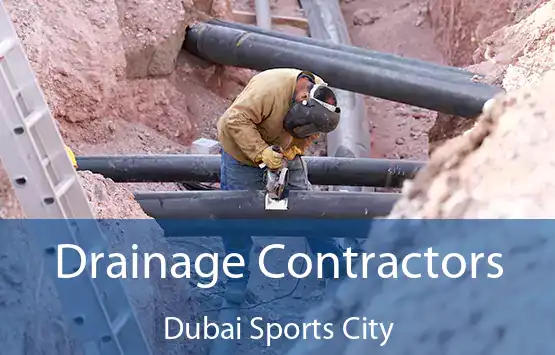  Drainage Contractors Dubai Sports City