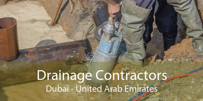 Drainage Contractors Dubai - United Arab Emirates