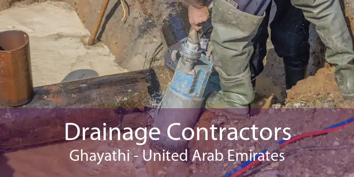 Drainage Contractors Ghayathi - United Arab Emirates