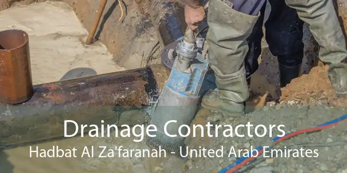 Drainage Contractors Hadbat Al Za'faranah - United Arab Emirates