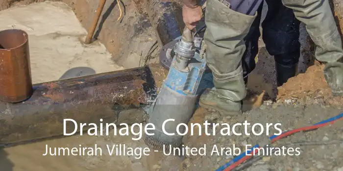 Drainage Contractors Jumeirah Village - United Arab Emirates
