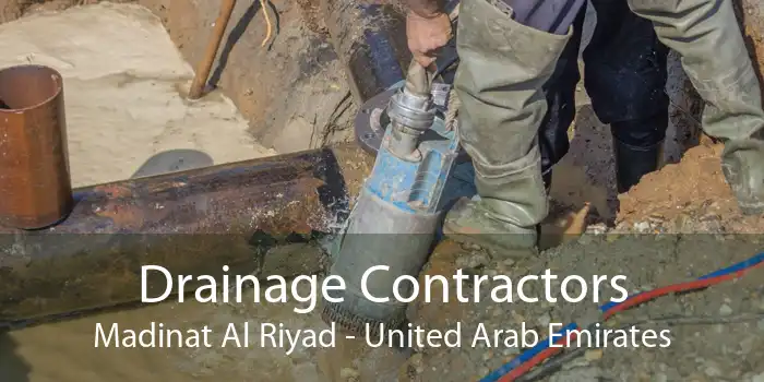Drainage Contractors Madinat Al Riyad - United Arab Emirates
