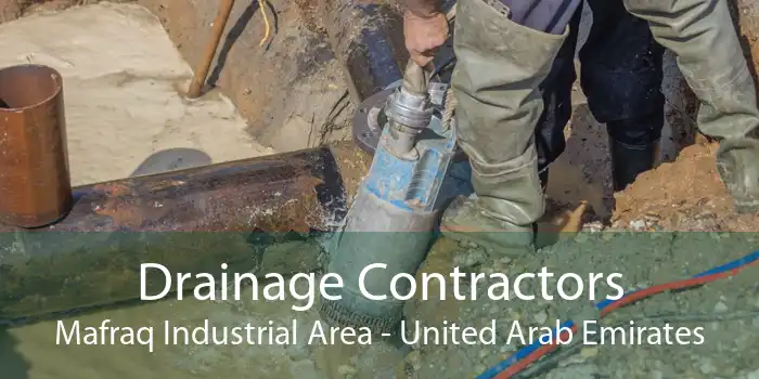 Drainage Contractors Mafraq Industrial Area - United Arab Emirates