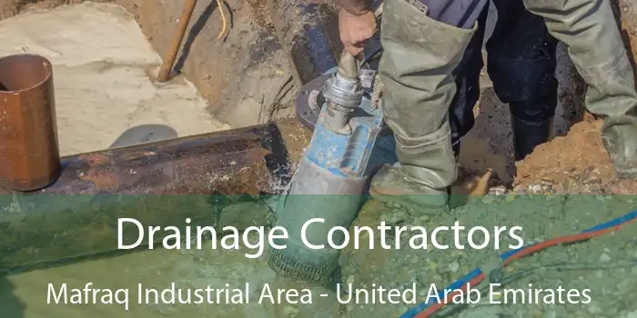 Drainage Contractors Mafraq Industrial Area - United Arab Emirates