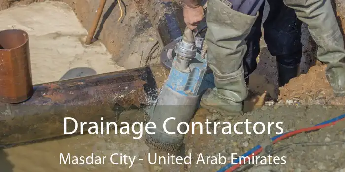 Drainage Contractors Masdar City - United Arab Emirates