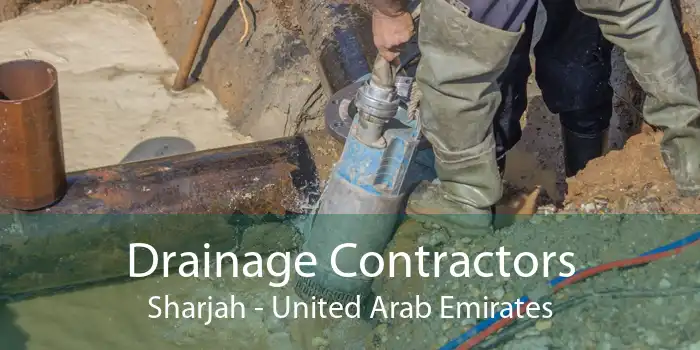 Drainage Contractors Sharjah - United Arab Emirates