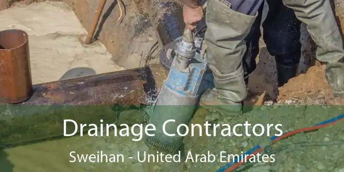 Drainage Contractors Sweihan - United Arab Emirates