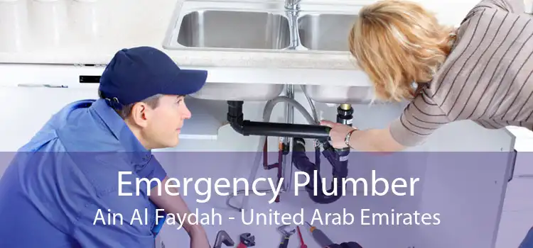 Emergency Plumber Ain Al Faydah - United Arab Emirates