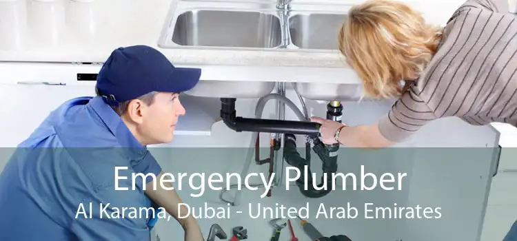 Emergency Plumber Al Karama, Dubai - United Arab Emirates