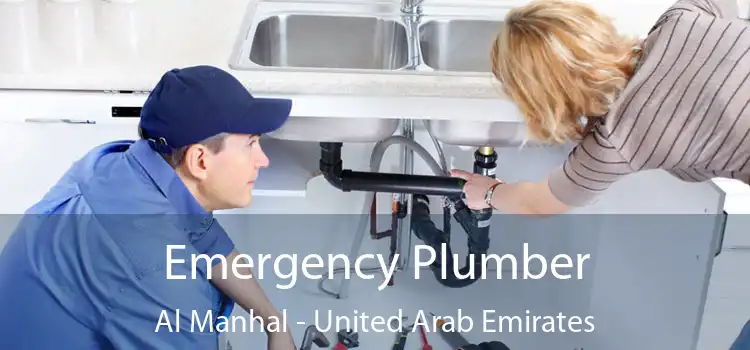 Emergency Plumber Al Manhal - United Arab Emirates